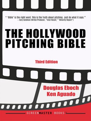cover image of The Hollywood Pitching Bible